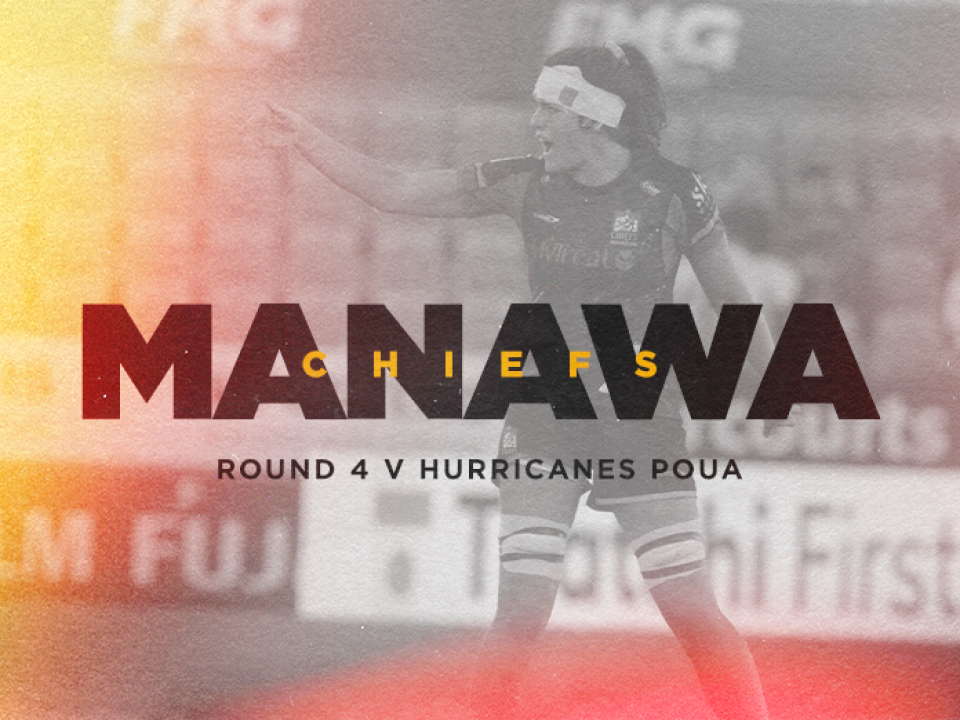 Kiwi Ferns star to start for Chiefs Manawa