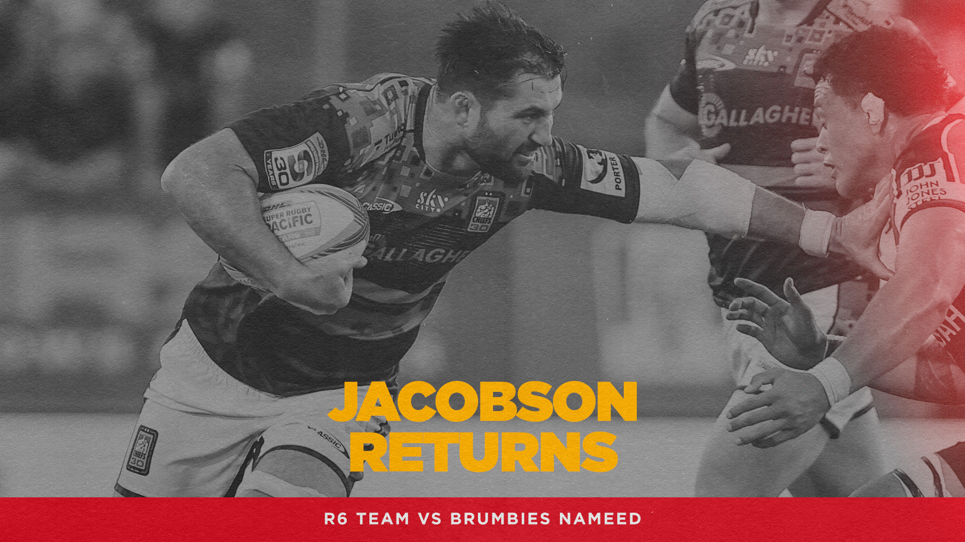 Captain Luke Jacobson Returns for Gallagher Chiefs against Brumbies in Canberra. 