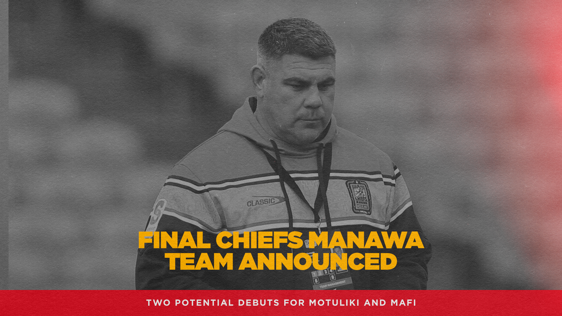 Chiefs Manawa Name Final Team of the 2026 Campaign